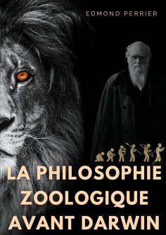 eBook: La philisophie zoologique avant Darwin