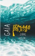ebook: Gaïa - D'Âme Nature
