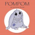 eBook: POMPOM ne veut pas dormir