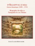 ebook: D'Allainval (L'Abbé) Auteur dramatique (1696-1753)