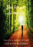 eBook: Sur les pas de ma vie