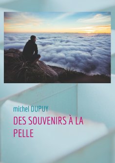 ebook: Des souvenirs à la pelle