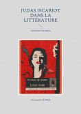 ebook: Judas Iscariot dans la littérature moderne
