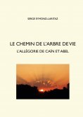 eBook: Le chemin de l'arbre de vie