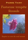 eBook: Fastueuse tempête féconde