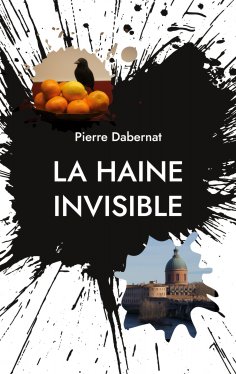 eBook: La haine invisible