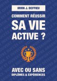 eBook: Comment réussir sa vie active ?