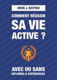 eBook: Comment réussir sa vie active ?