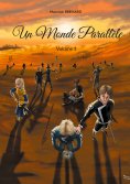 eBook: Un Monde Parallèle
