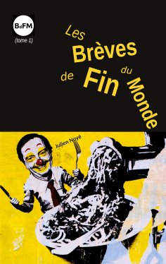 eBook: Les Brèves de Fin du Monde
