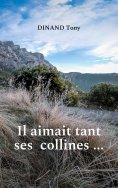 eBook: Il aimait tant ses collines ...