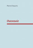 ebook: Outrenoir