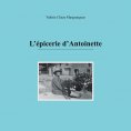 eBook: L'épicerie d'Antoinette
