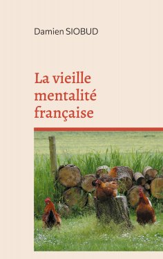 eBook: La vieille mentalité française