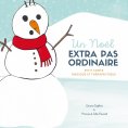 eBook: Un noel extra pas ordinaire