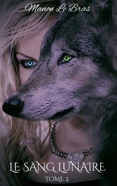 ebook: Le Sang Lunaire