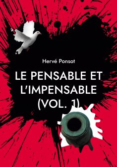 eBook: Le pensable et l'impensable (vol. 1)