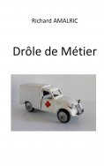 ebook: Drôle de Métier