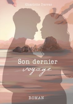 eBook: Son dernier voyage