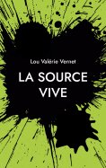 ebook: La Source Vive