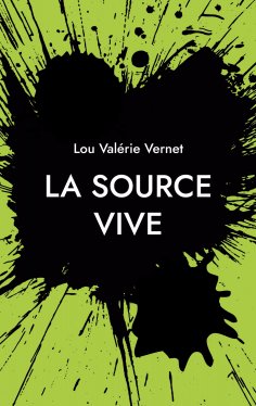 ebook: La Source Vive
