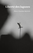 ebook: Liberté des lagunes