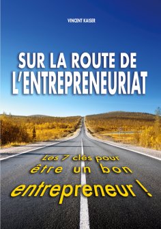 ebook: Sur la route de l'entrepreneuriat
