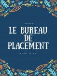 eBook: Le Bureau de placement