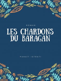 eBook: Les Chardons du Baragan