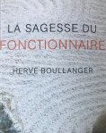ebook: La sagesse du fonctionnaire