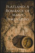 ebook: Flatland: A Romance of Many Dimensions