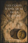 ebook: Les coups d'épée de M. de la Guerche