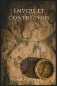 ebook: Envers et contre tous