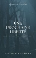 eBook: Une prochaine liberté