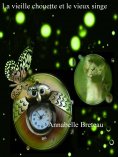 ebook: La vieille chouette et le vieux singe