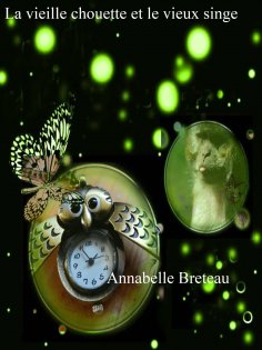 ebook: La vieille chouette et le vieux singe