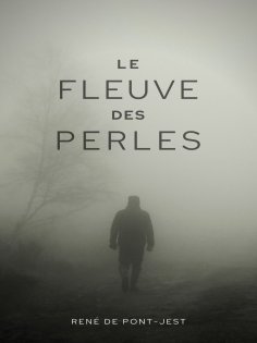 eBook: Le Fleuve des perles