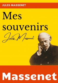eBook: Mes souvenirs