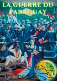 eBook: La guerre du Paraguay