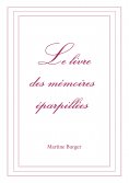 eBook: Le livre des mémoires éparpillées