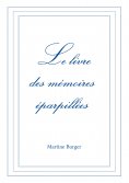 eBook: Le livre des mémoires éparpillées