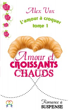 eBook: Amour et Croissants Chauds