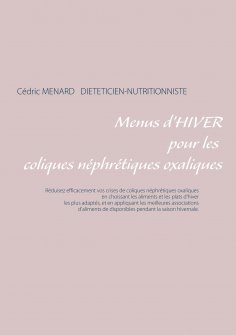 eBook: Menus d'hiver pour les coliques néphrétiques oxaliques