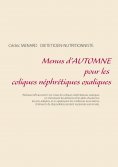 eBook: Menus d'automne pour les coliques néphrétiques oxaliques