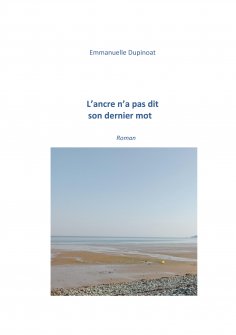 eBook: L'ancre n'a pas dit son dernier mot