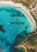 ebook: Réparer l'affront