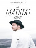 eBook: Feu Mathias Pascal