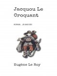 ebook: Jacquou Le Croquant