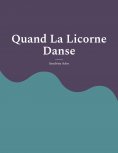 ebook: Quand La Licorne Danse