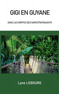 ebook: Gigi en Guyane